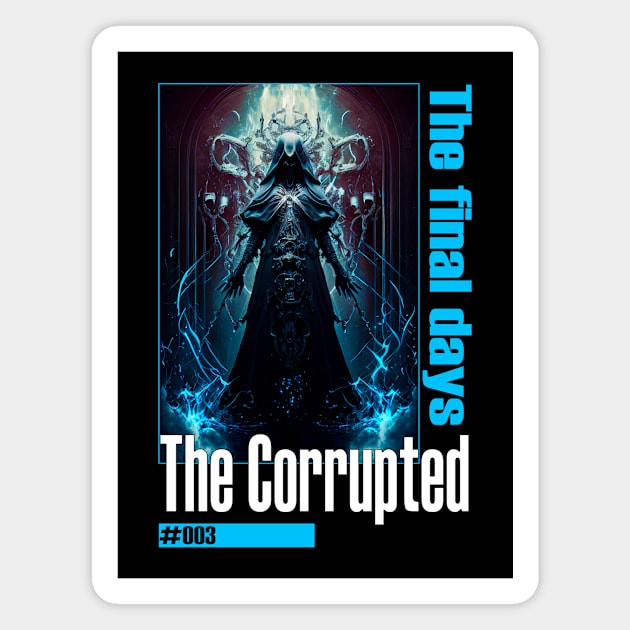 The Corrupted #003 Magnet by demondreams